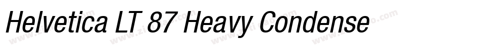 Helvetica LT 87 Heavy Condensed Oblique字体转换